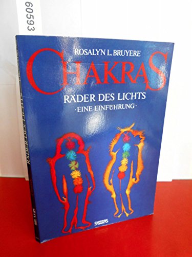 Imagen de archivo de Chakras. Rder des Lichts. Eine Einfhrung a la venta por medimops