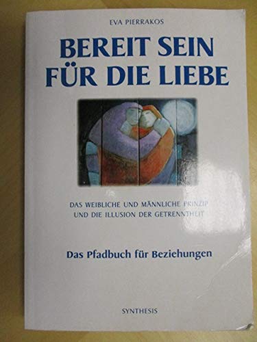 Stock image for Bereit sein fr die Liebe -Language: german for sale by GreatBookPrices