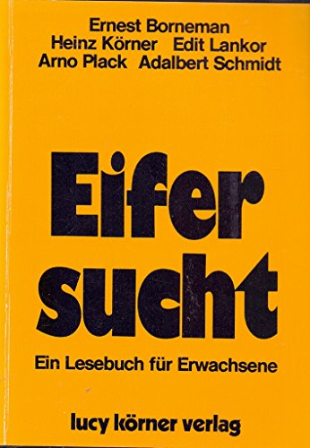 9783922028017: Eifersucht (Ein Lesebuch für Erwachsene) (German Edition)