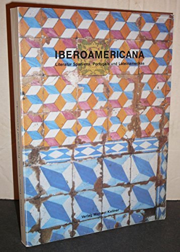 Beispielbild fr iberoamericana. Literatur Spaniens, Portugals und Lateinamerikas. zum Verkauf von Grammat Antiquariat