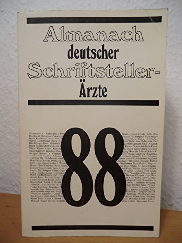 Stock image for Almanach deutscher Schriftsteller-rzte 88. (10. Jahrgang). for sale by Versandantiquariat Felix Mcke