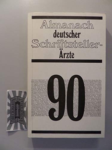 Beispielbild fr Almanach deutscher Schriftsteller-rzte 90. 12. Jahrgang zum Verkauf von medimops