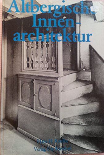 Altbergische Innenarchitektur - Krielke, Hans H.