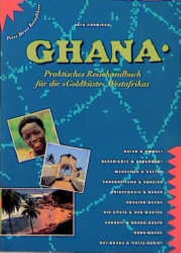 Stock image for Ghana. Praktisches Reisehandbuch fr die 'Goldkste' Westafrikas for sale by medimops