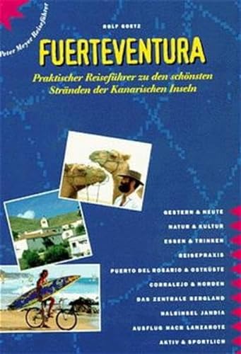 Stock image for Fuerteventura: Praktischer Reisefhrer zu den schnsten Strnden der Kanarischen Inseln for sale by medimops