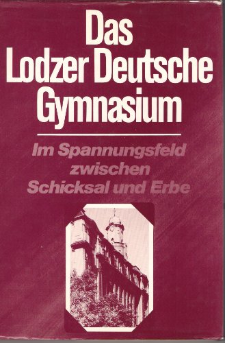das lodzer deutsche gymnasium