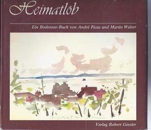 Heimatlob: E. Bodensee-Buch (German Edition) (9783922137009) by Ficus, AndreÌ