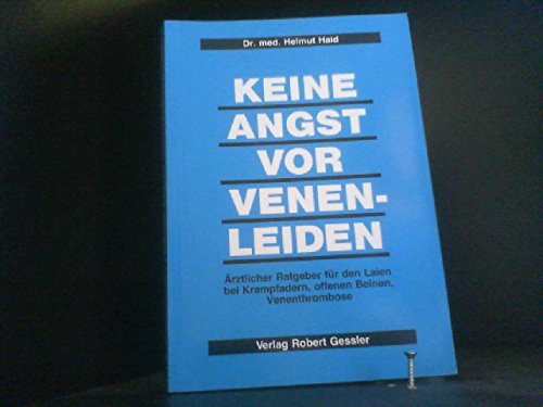 Imagen de archivo de Keine Angst Vor Venenleiden a la venta por Wolfgang Geball