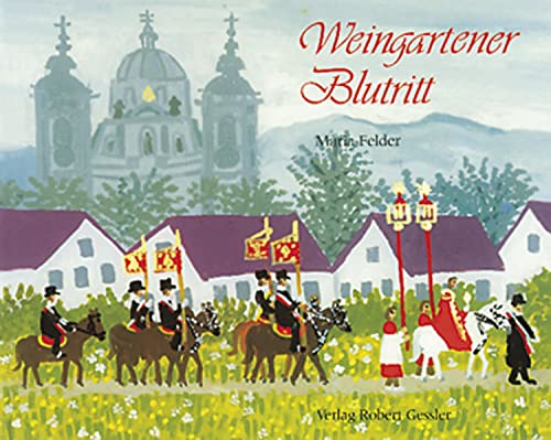 9783922137900: Weingartener Blutritt: Hilterglasbilder