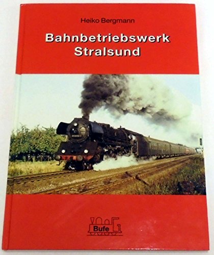 Beispielbild fr Bahnbetriebswerk Stralsund. zum Verkauf von ABC Antiquariat, Einzelunternehmen