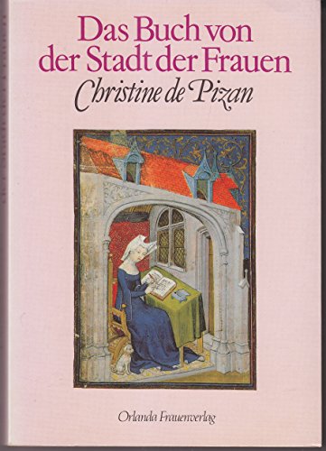 9783922166221: Das Buch von der Stadt der Frauen - Christine de Pizan