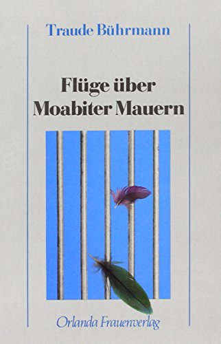 Stock image for Flge ber Moabiter Mauern for sale by Buchhandlung Loken-Books