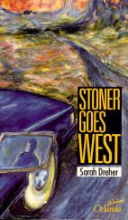 Stock image for Stoner goes west: Ein Kriminalroman (Orlandakrimi) for sale by Gerald Wollermann
