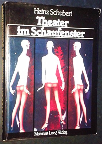 Theater im Schaufenster (German Edition) (9783922170044) by Schubert, Heinz