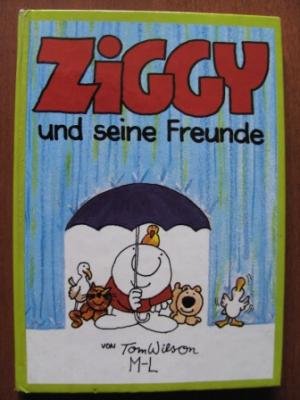 9783922170327: Ziggy und seine Freunde - Wilson, Tom