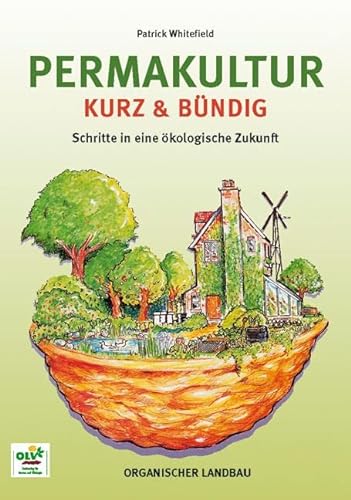 Stock image for Permakultur kurz und bndig for sale by Blackwell's