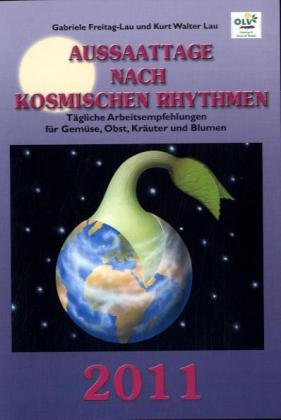 Stock image for Aussaattage nach kosmischen Rhythmen 2010 for sale by medimops