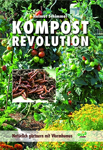 KOMPOSTREVOLUTION: Natürlich gärtnern mit Wurmhumus