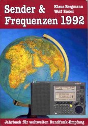 Beispielbild fr Sender und Frequenzen 1992. Jahrbuch fr weltweiten Rundfunk-Empfang zum Verkauf von medimops