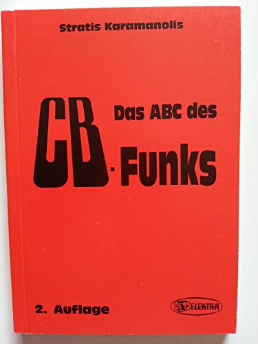 Imagen de archivo de Das ABC des CB- Funks a la venta por medimops