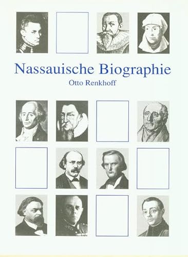 Stock image for Nassauische Biographie - Kurzbiographien Aus 13 Jahrhunderten for sale by Clarendon Books P.B.F.A.