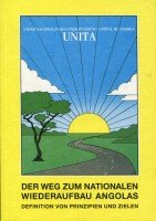 Der Weg zum nationalen Wiederaufbau Angolas : Definition von Prinzipien u. Zielen. - Böer Alves, Barbara