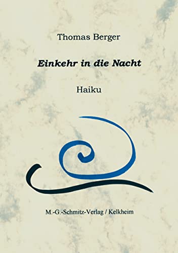 Einkehr in die Nacht. (9783922272571) by Berger, Thomas