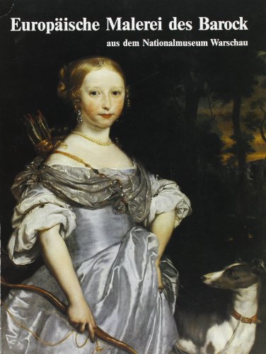 Beispielbild fr Europische Malerei des Barock aus dem Nationalmuseum in Warschau zum Verkauf von medimops