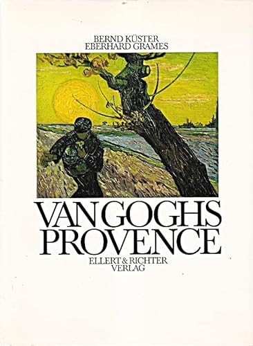 Beispielbild fr Van Goghs Provence zum Verkauf von medimops