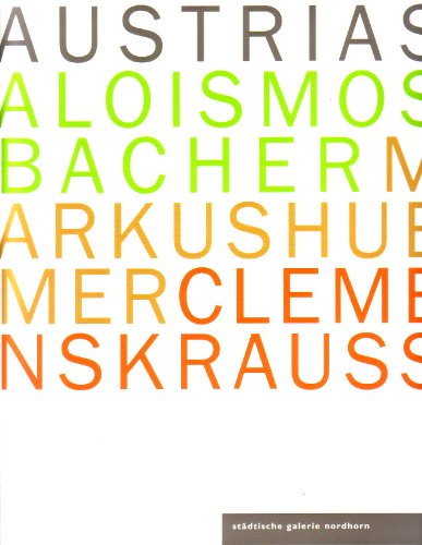 9783922303572: Austrias: Alois Mosbacher, Markus Huemer, Clemens Krauss