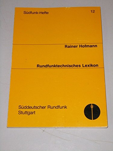 Beispielbild fr Rundfunktechnisches Lexikon zum Verkauf von Versandantiquariat Felix Mcke