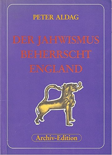 Beispielbild fr Der Jahwismus in England; Teil: Bd. 1., Der Jahwismus erobert England. zum Verkauf von Kepler-Buchversand Huong Bach