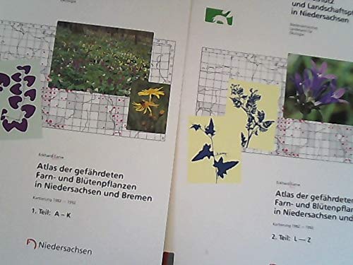 Atlas der gefährdeten Farn- und Blütenpflanzen in Niedersachsen und Bremen. Kartierung 1982-1992....