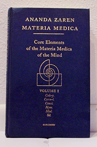 Stock image for Materia Medica: Core Elements of the Materia Medica of the Mind, Volume I (Volume I) for sale by Bookmans