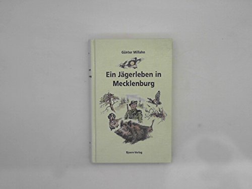 Imagen de archivo de Ein Jgerleben in Mecklenburg a la venta por medimops