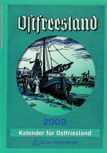 9783922365006: Ostfreesland 2011. Kalender fr Ostfriesland