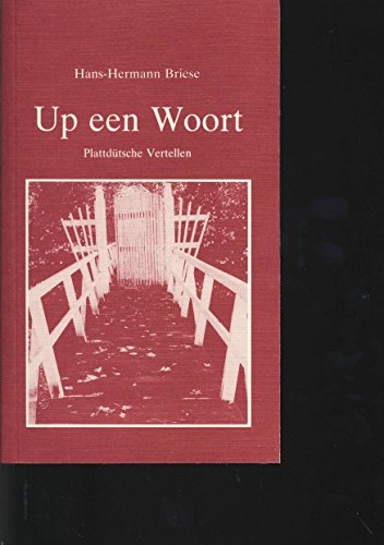 9783922365723: Up een Woort: Plattdeutsche Vertellen - Briese, Hans H