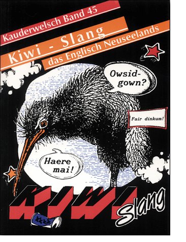 Beispielbild fr Kauderwelsch, Kiwi-Slang, das Englisch Neuseelands zum Verkauf von medimops