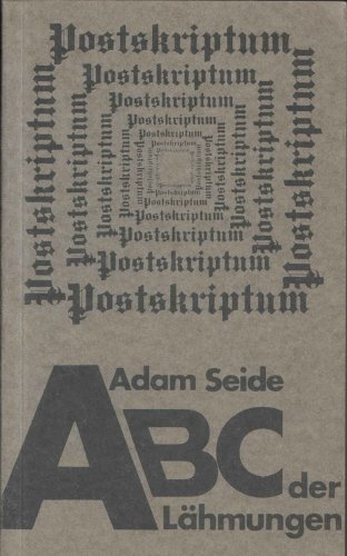 9783922382065: Das ABC der Lahmungen: Portrats aus e. Kneipe & Die Kneipe in meinem Kopf (Postskriptum)