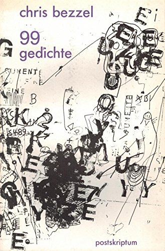 99 Gedichte. - Bezzel, Chris