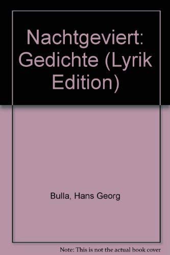 Nachtgeviert. Gedichte (Lyrik Edition Stiftung Niedersachsen, hg. v. Heinz Kattner).