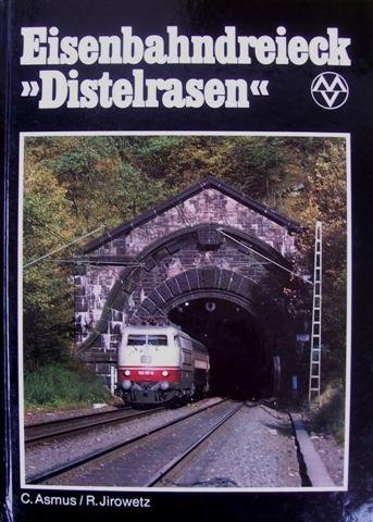 Stock image for Eisenbahn-Dreieck "Distelrasen" [Gebundene Ausgabe] Carl Asmus (Autor), Rolf Jirowetz (Autor) for sale by BUCHSERVICE / ANTIQUARIAT Lars Lutzer