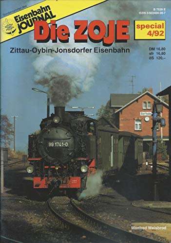 Beispielbild fr Eisenbahn Journal special Heft 4/92: Die ZOJE. Zittau-Oybin-Jonsdorfer Eisenbahn. zum Verkauf von Versandantiquariat  Rainer Wlfel