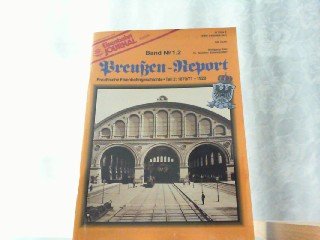 9783922404385: Preussen Report / Preussische Eisenbahngeschichte: 1870/71-1920 - Klee, Wolfgang