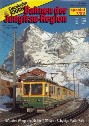 9783922404484: Bahnen der Jungfrauregion