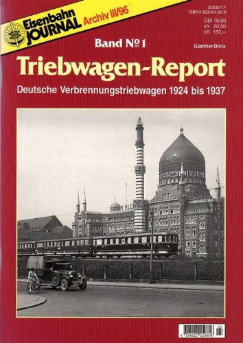 9783922404927: Eisenbahn Journal - Triebwagen-Report Band No 1