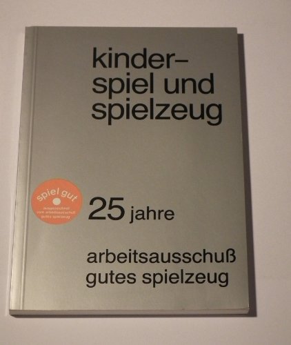 9783922426011: Kinderspiel + Spielzeug