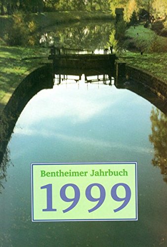 Beispielbild fr Bentheimer Jahrbuch 1999 (= Das Bentheimer Land Band 145) zum Verkauf von Antiquariat Hoffmann