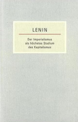 Beispielbild fr Der Imperialismus als hchstes Stadium des Kapitalismus -Language: german zum Verkauf von GreatBookPrices