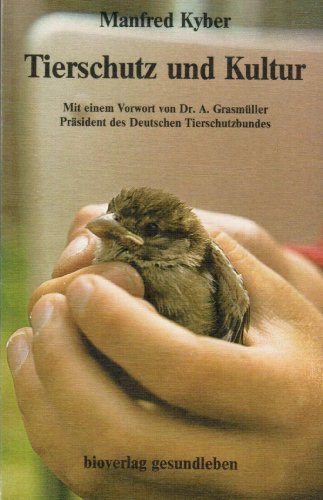 9783922434252: Tierschutz und Kultur